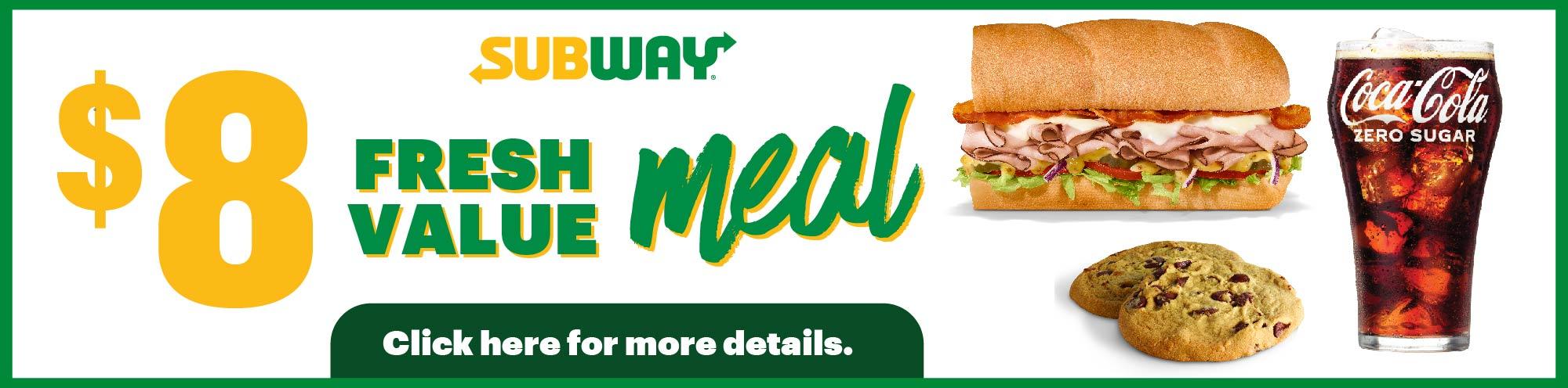 Featured Story - Subway - $8 Fresh Value Meal