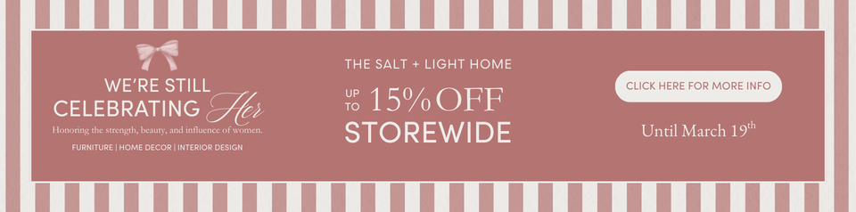 Featured Story - Salt + Light Home - Celebrating Her